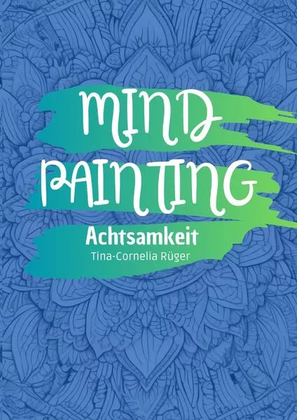 Mind Painting