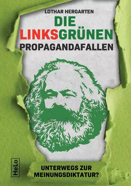Cover: Die Linksgrünen Propagandafallen