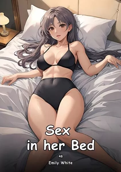 Cover: Sex in her Bed. 48