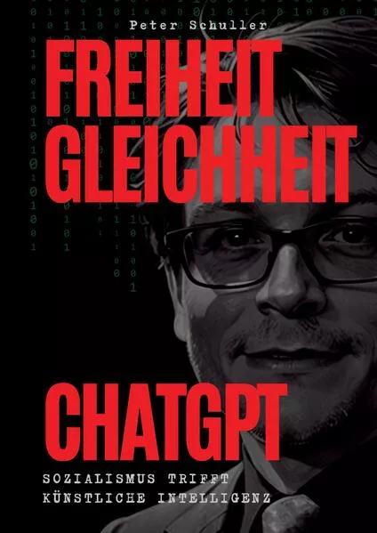 Freiheit, Gleichheit, ChatGPT