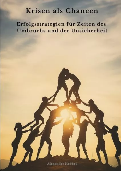 Krisen als Chancen