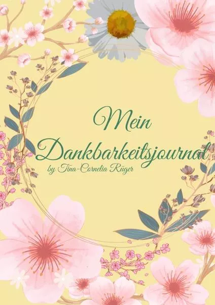 Mein Dankbarkeitsjournal