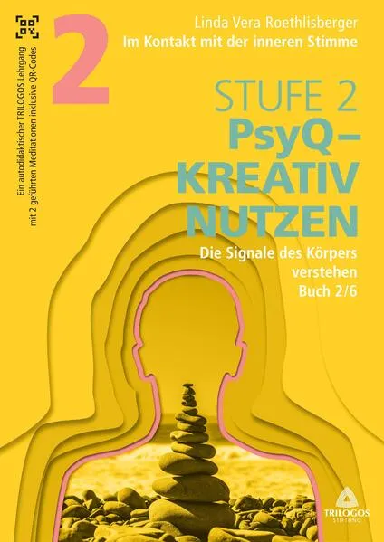 Im Kontakt mit der inneren Stimme | Stufe 2