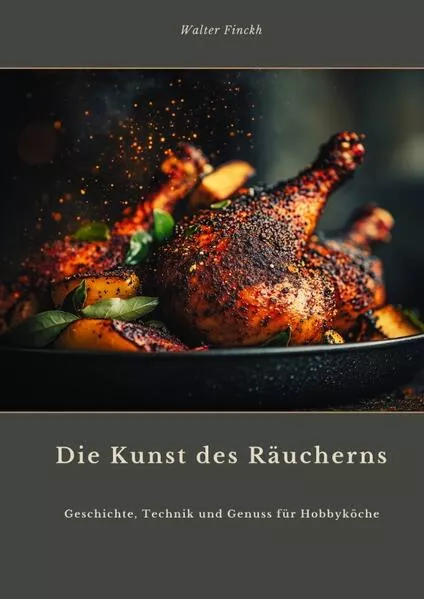 Die Kunst des Räucherns