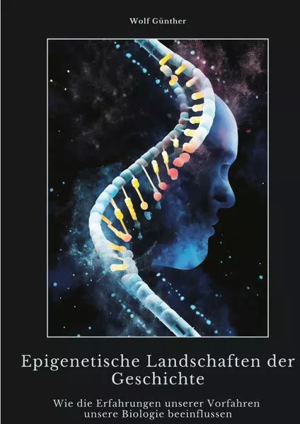 Epigenetische Landschaften der Geschichte