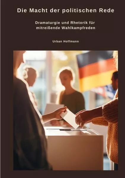 Cover: Die Macht der politischen Rede