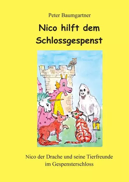 Cover: Nico der Drache hilft dem Schlossgespenst