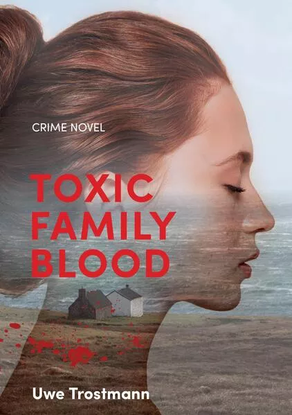 Toxic Family Blood