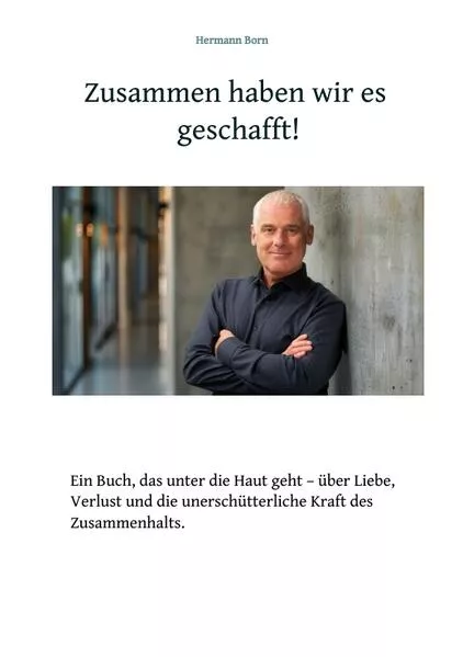 Zusammen haben wir es geschafft !