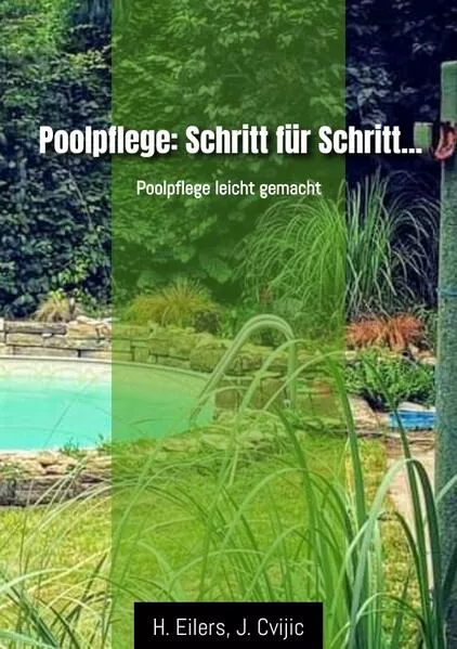 Cover: Poolpflege: Schritt für Schritt...