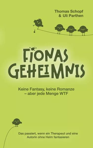 Cover: Fionas Geheimnis I Keine Fantasy, keine Romanze – aber jede Menge WTF
