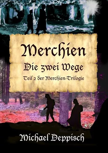 Merchien - Die sehnlichst erwartete Fortsetzung von Hänsel und Gretel