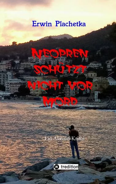 Cover: Neopren schützt nicht vor Mord