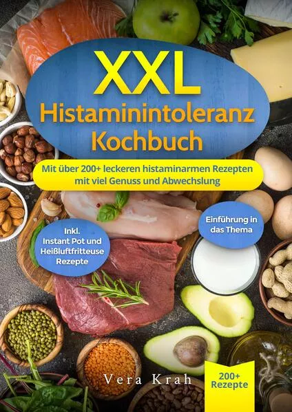Cover: XXL Histaminintoleranz Kochbuch