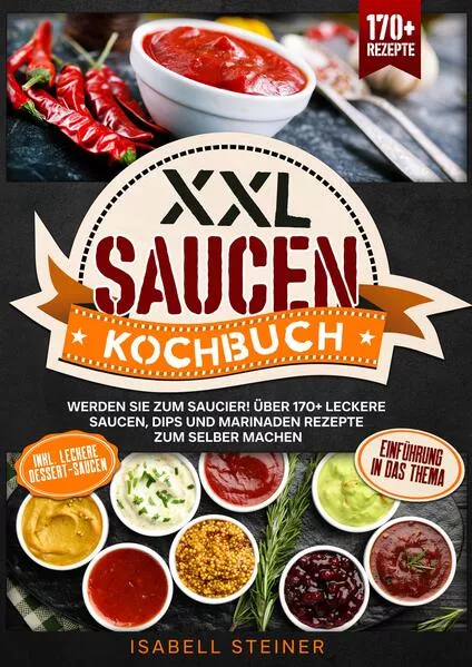 Cover: XXL Saucen Kochbuch