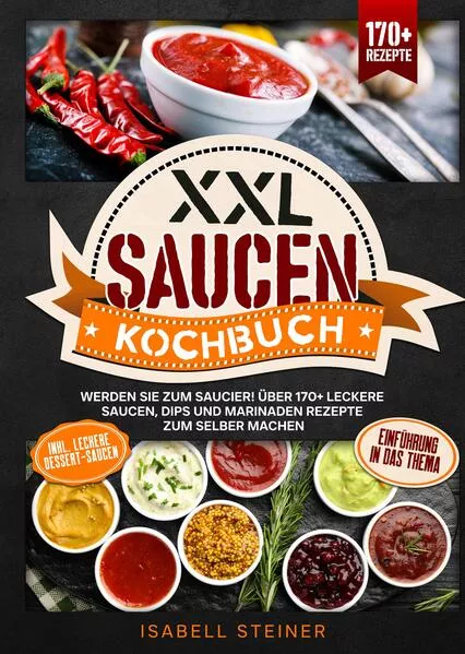 XXL Saucen Kochbuch