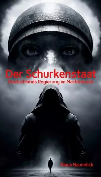Cover: Der Schurkenstaat