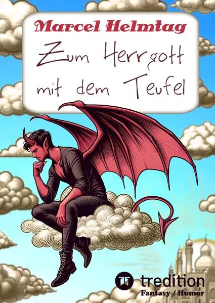 Cover: Zum Herrgott mit dem Teufel (Hardcover)