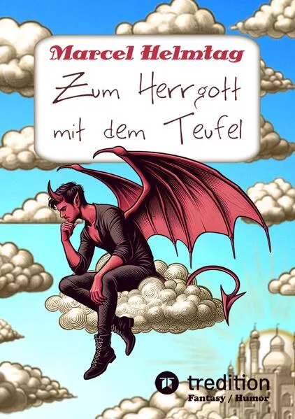 Cover: Zum Herrgott mit dem Teufel (Softcover)