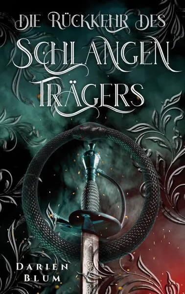 Cover: Die Rückkehr des Schlangenträgers