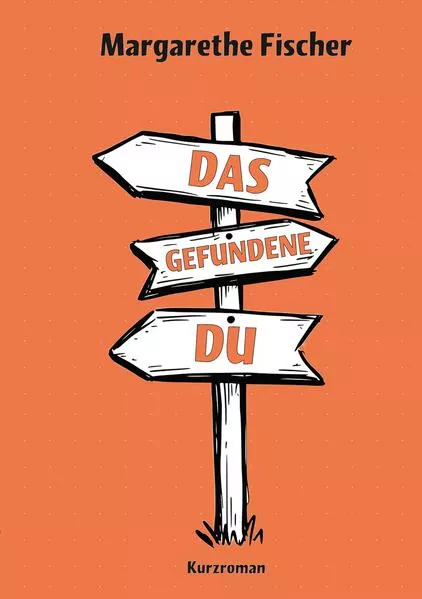 Cover: Das gefundene Du