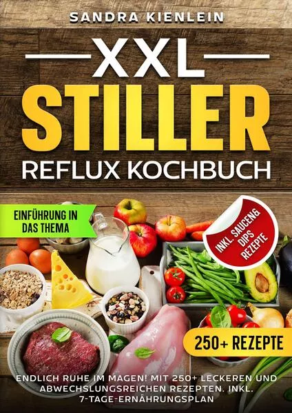 Cover: XXL Stiller Reflux Kochbuch