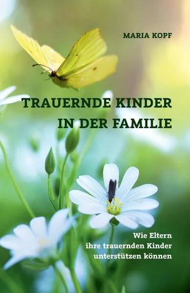 Cover: Trauernde Kinder in der Familie