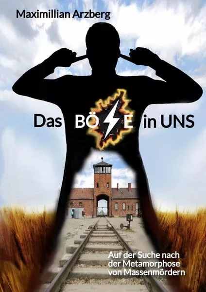 Cover: Das Böse in uns
