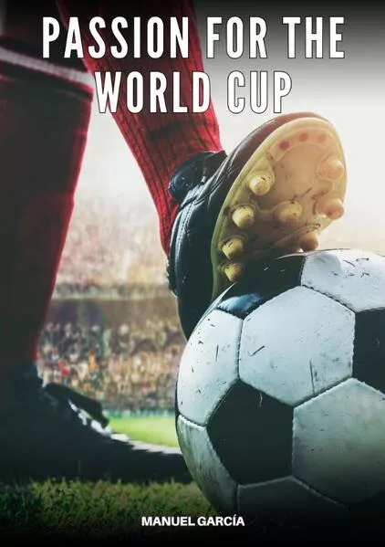 Passion for the World Cup