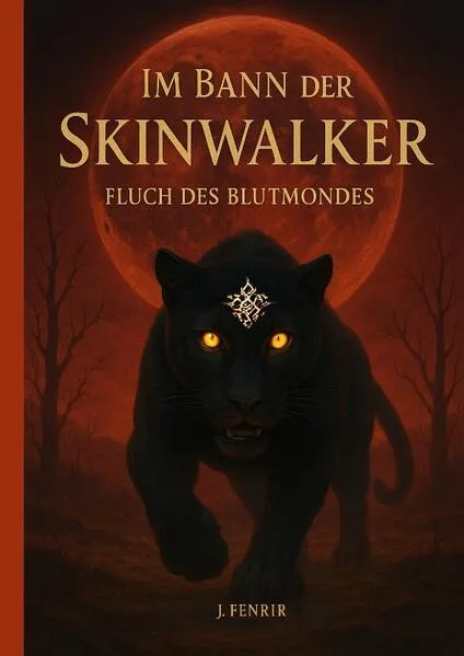 Im Bann der Skinwalker 3