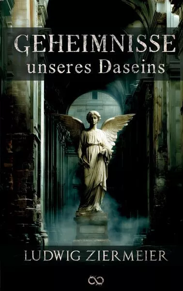 Geheimnisse unseres Daseins
