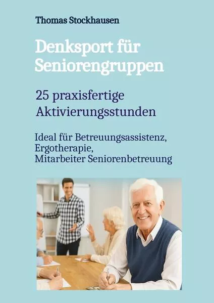 Cover: Denksport für Seniorengruppen