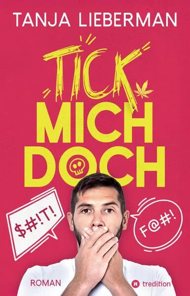 Cover: Tick mich doch