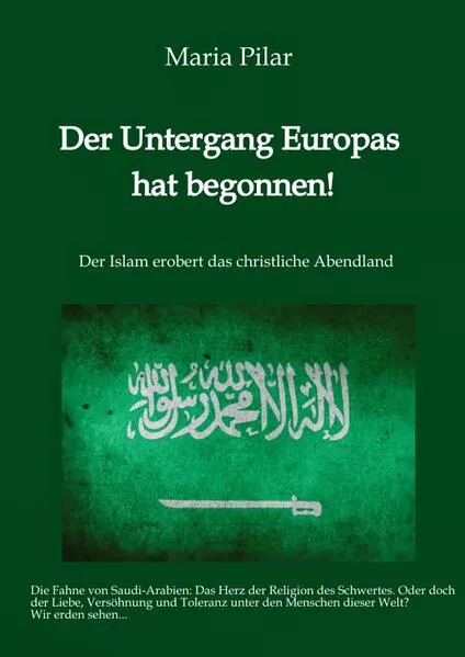 Cover: Der Untergang Europas hat begonnen!