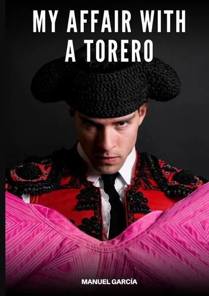 My Affair with a Torero