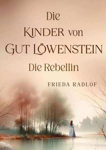 Die Kinder von Gut Löwenstein