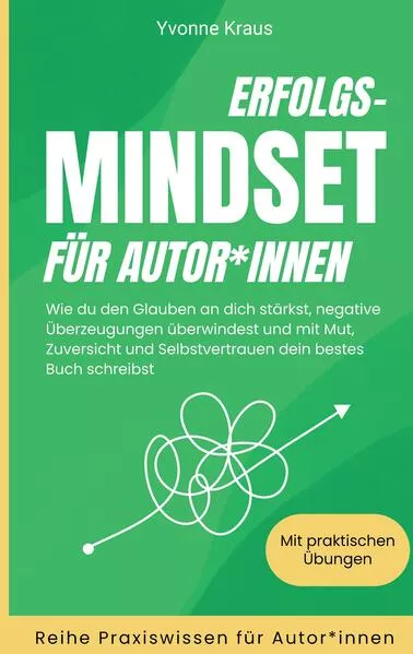Cover: Erfolgs-Mindset für Autor*innen