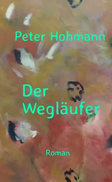 Der Wegläufer