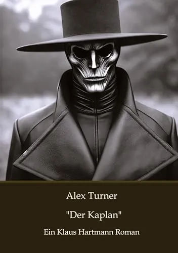 Alex Turner "Der Kaplan"