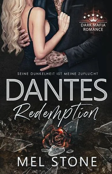 Dantes Redemption - Seine Dunkelheit ist meine Zuflucht