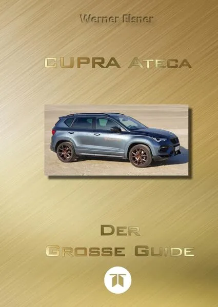 CUPRA Ateca – Der große Guide (SW)