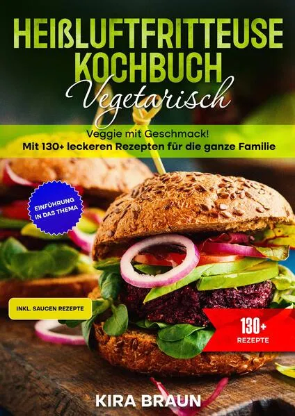 Cover: Heißluftfritteuse Kochbuch Vegetarisch