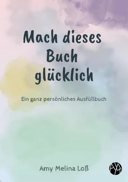 Mach dieses Buch glücklich