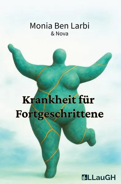 Cover: Krankheit für Fortgeschrittene