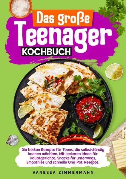 Das große Teenager Kochbuch