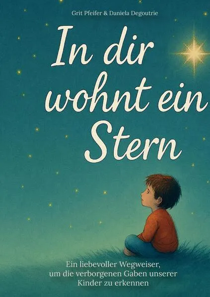 In dir wohnt ein Stern