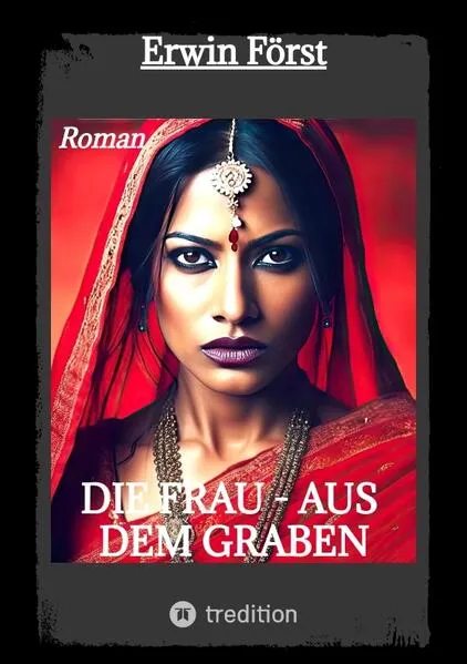 Cover: Die Frau - aus dem Graben