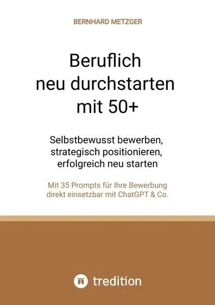 Cover: Beruflich neu durchstarten mit 50+