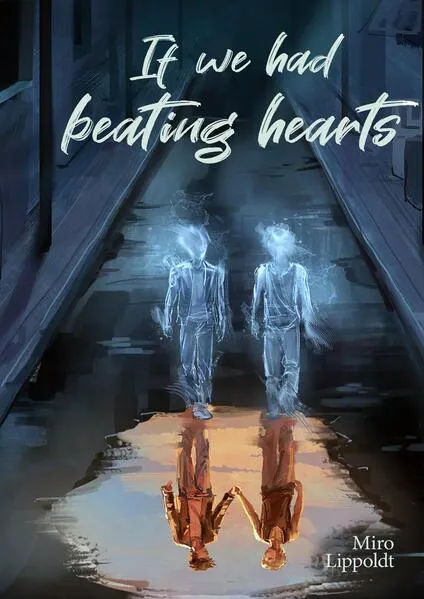 If we had beating hearts