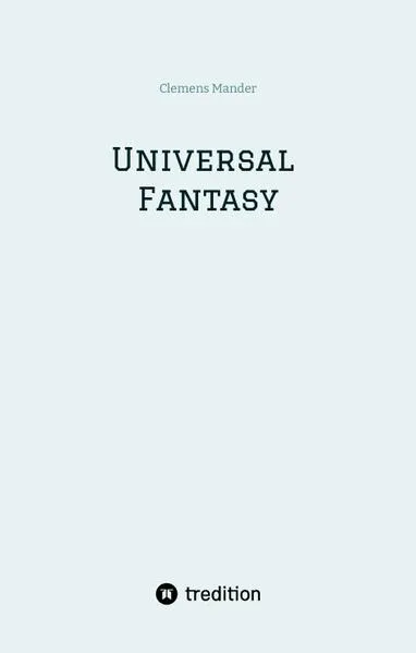 Universal Fantasy